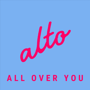 All over You