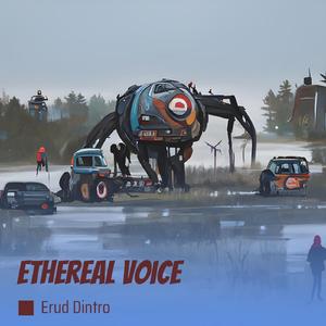Ethereal Voice