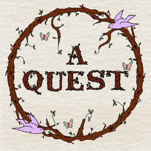 A Quest (Interlude)