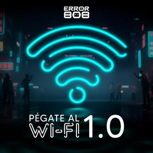 Pegate al WiFi 1.0 (Radio edit)