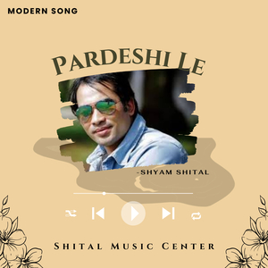 Pardeshi Le