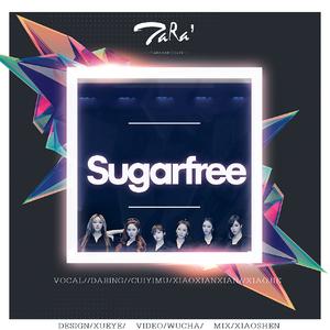 Sugar Free（翻自 T-ara）