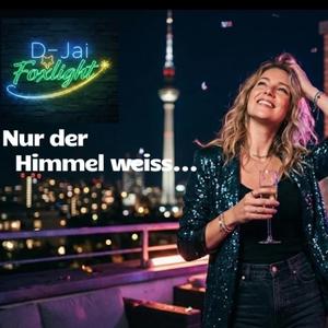 Nur der Himmel weiß