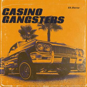 CASINO Gangster’s