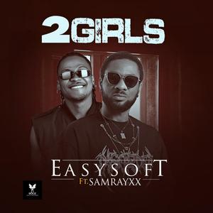 2Girls (feat. Samrayxx)