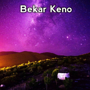 Bekar Keno 1