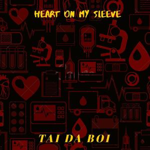 Heart On My Sleeve