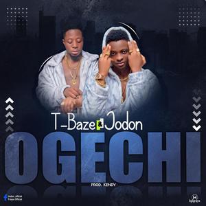Ogechi (feat. T-Baze)
