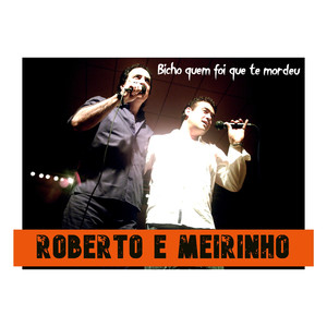 Bicho Quem Foi Que Te Mordeu