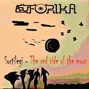 Sortilegi (The red side of the moon)
