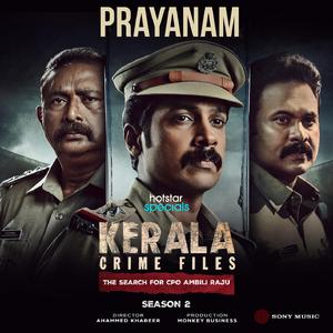 Prayanam [From "Kerala Crime Files (Season, 02)"]