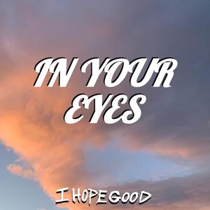 In Your Eyes