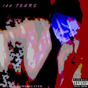 100 Tears