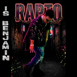 Rapto (feat. Is Benjamin)