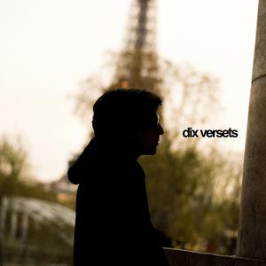 DIX VERSETS