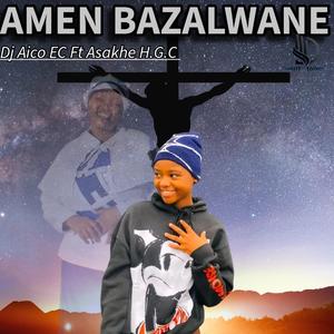 Amen Bazalwane (feat. H.G.C)