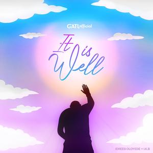 It Is Well (feat. Idrees Oloyede & I.K.B.)