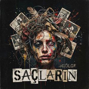 Saçların (Rock Versiyon)