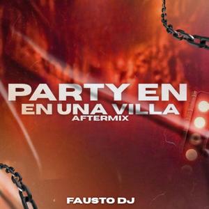 Party En Una Villa (After Mix)