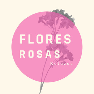Flores Rosas
