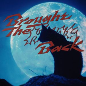 Brought The Heat Back