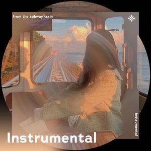 from the subway train - Instrumental
