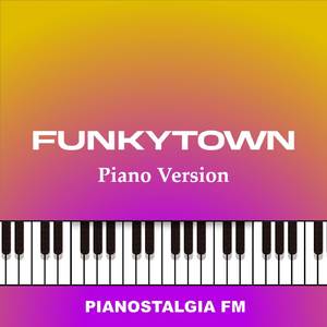 Funkytown (Piano Version)