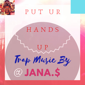 Put ur Hands up