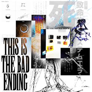 This is the Bad Ending