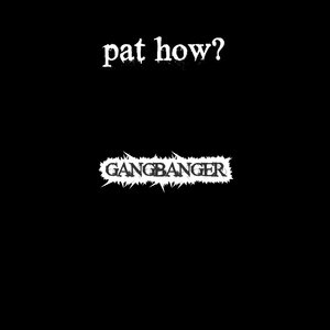 Gangbanger