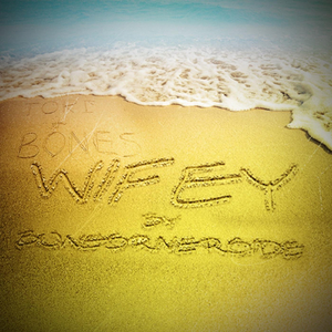 Wifey