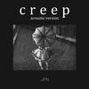 Jayn - Creep (Acoustic Version)