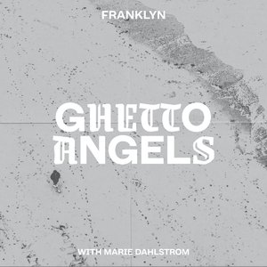 Ghetto Angels