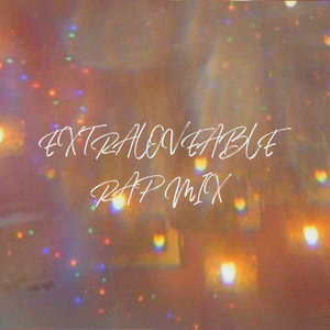 Extraloveable (Rap Mix)