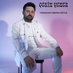 Yaradan Aşkına Söyle