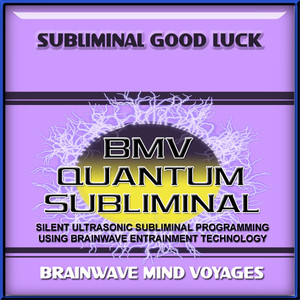 Subliminal Good Luck - Silent Ultrasonic Track