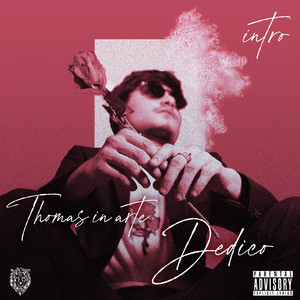 Intro (Thomas in arte Dedico)