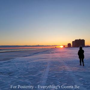 Everything's Gonna Be