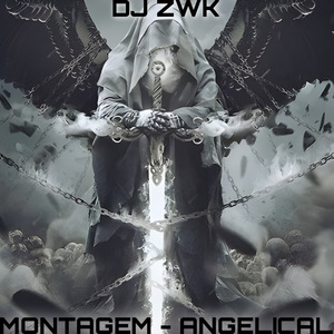 MONTAGEM ANGELICAL