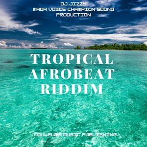 Tropical Afrobeat Riddim