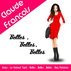 Belles, Belles, Belles