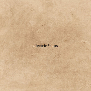 Electric Veins