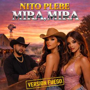 MIRA,MIRA-(VERSION FUEGO)