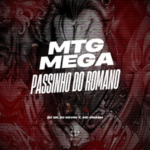 MTG MEGA PASSINHO DO ROMANO