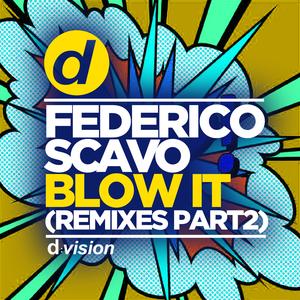 Blow It (NEXBOY & DBL Official Extended Remix)