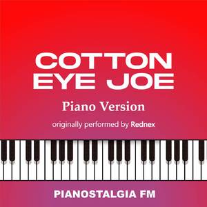 Cotton Eye Joe (Piano Version)