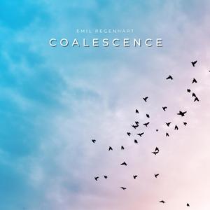Coalescence