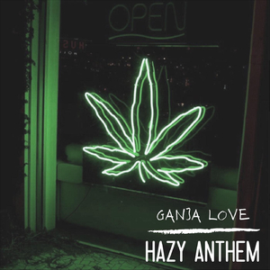 Ganja Love