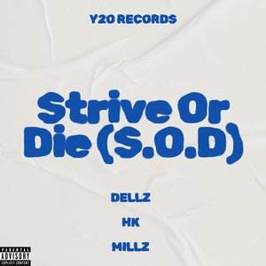 Strive or Die (S.O.D)