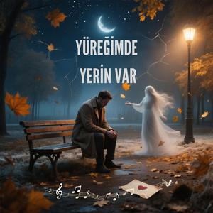 Yüreğimde Yerin Var (feat. Hayri Ensar Abbas)